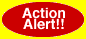 CLICK HERE for Action Alerts!